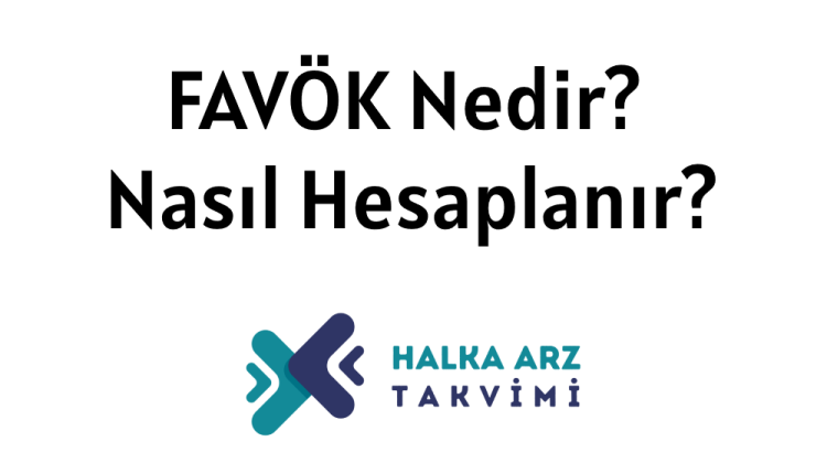 FAVÖK NEDİR